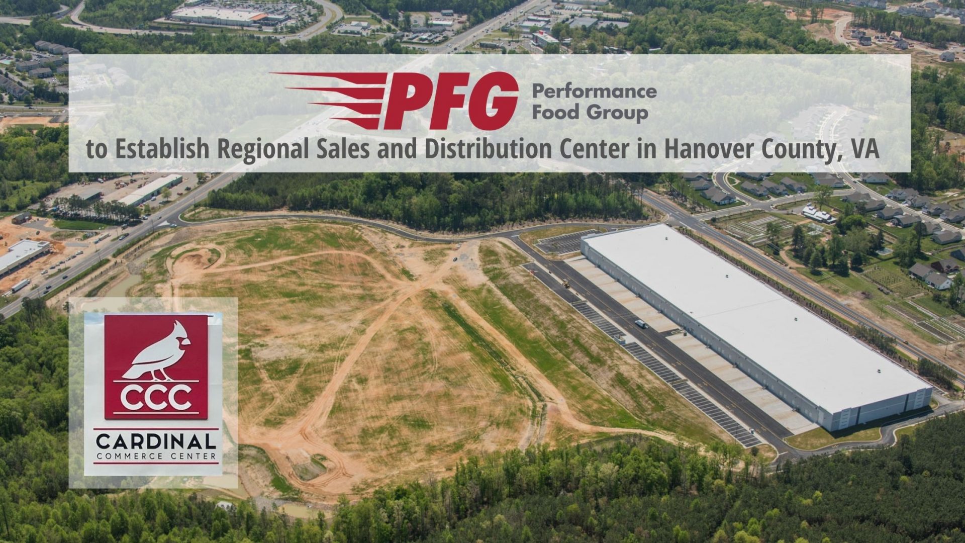 Performance Food Group to Establish Regional Sales and Distribution Center  in Hanover County : Hanover County Virginia Economic Development