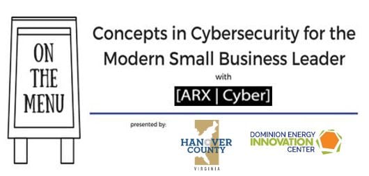 Concepts in Cybersecurity for the Modern Small Business Leader seminar logo