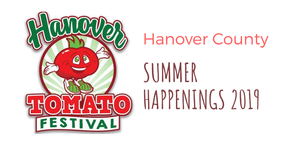 Summer Happenings in Hanover County 2019 Hanover County Virginia